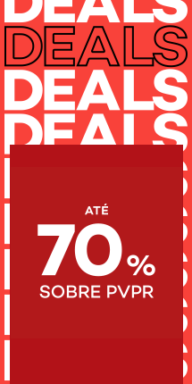 Deals com destaque promocional de at&eacute; 70% sobre pre&ccedil;o de Venda ao P&uacute;blico Recomendado